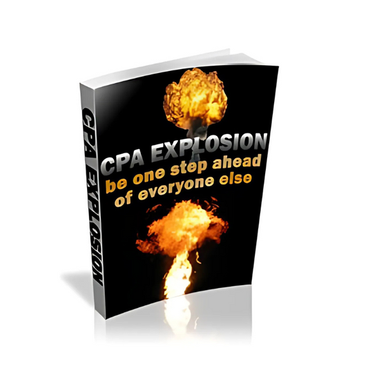 CPA Explosion: A Comprehensive Guide